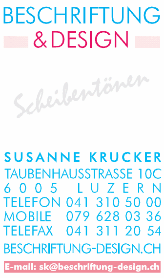 Beschriftung und Design Susanne Krucker Luzern
